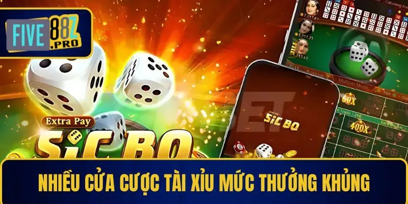Nhiều cửa cược tài xỉu mức thưởng khủng Nhiều cửa cược tài xỉu mức thưởng khủng
